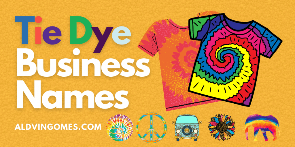 Tie Dye Business Names