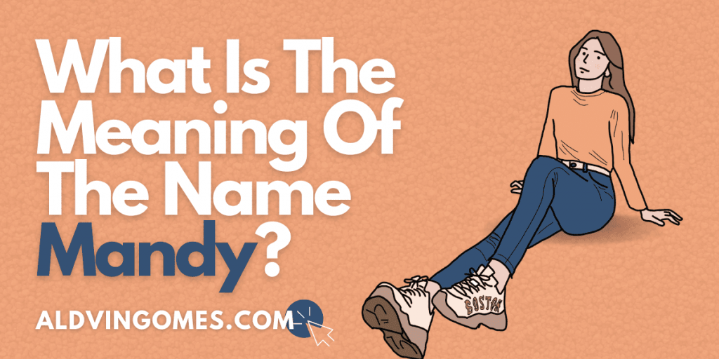 What Is The Meaning Of The Name Mandy