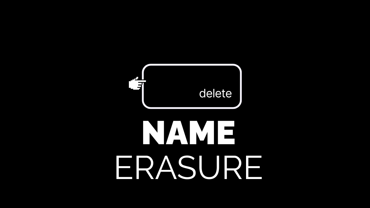 Name Erasure: Escaping AI’s Memory